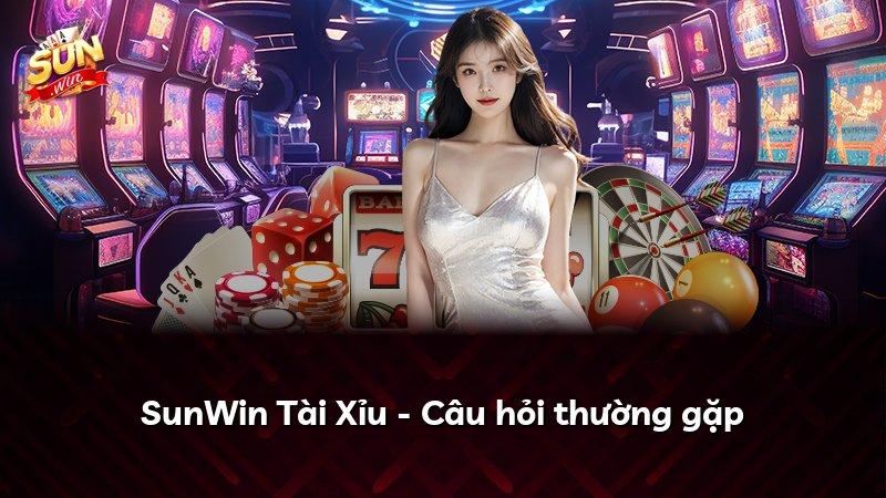 SunWin Tài Xỉu - Câu hỏi thường gặp
